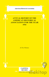 Annual Report of the American Historical Association for the Year 1916