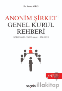 Anonim Şirket Genel Kurul Rehberi