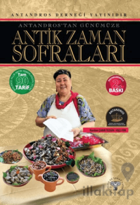 Antandros'tan Günümüze Antik Zaman Sofraları