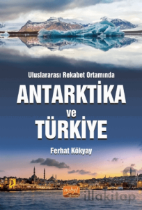 Antarktika Ve Türkiye