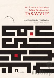 Antik İran Mirasından İslam Düşüncesine Tasavvuf