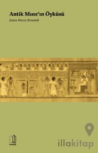 Antik Mısır’ın Öyküsü