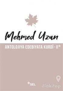 Antolojiya Edebiyata Kurdi - 2