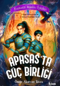 Apasas'ta Güç Birliği