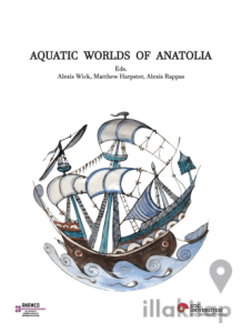 Aquatic Worlds Of Anatolia