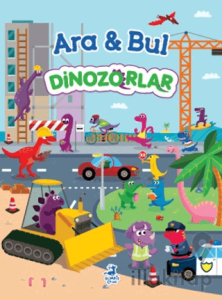 Ara & Bul - Dinozorlar