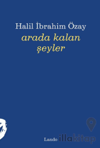 Arada Kalan Şeyler