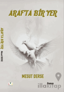 Araf’ta Bir Yer