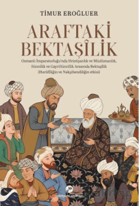 Araftaki Bektaşilik