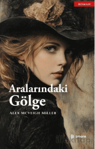 Aralarındaki Gölge