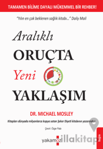 Aralıklı Oruçta Yeni Yaklaşım