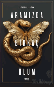 Aramızda Birkaç Ölüm