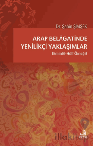 Arap Belagatinde Yenilikçi Yaklaşımlar