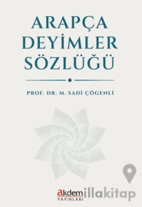 Arapça Deyimler Sözlüğü
