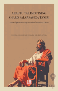 Arastu Ta'lımotınıng Sharq Falsafasıga Ta'sırı