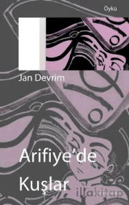 Arifiye’de Kuşlar