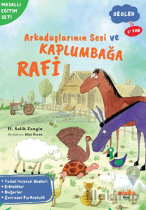 Arkadaşlarının Sesi ve Kaplumbağa Rafi