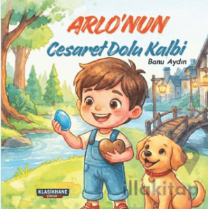 Arlo’nun Cesaret Dolu Kalbi