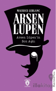 Arsen Lüpen’in Son Aşkı