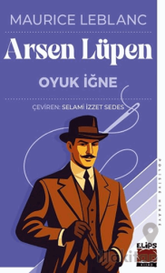 Arsen Lüpen - Oyuk İğne