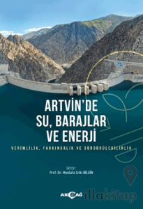 Artvin'de Su, Barajlar ve Enerji