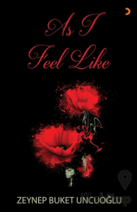 As I Feel Like