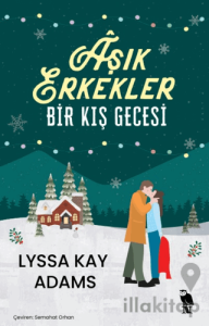 Aşık Erkekler Bir Kış Gecesi