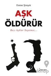 Aşk Öldürür
