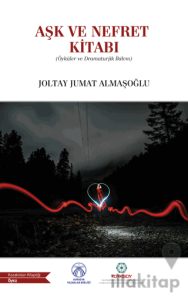 Aşk ve Nefret Kitabı