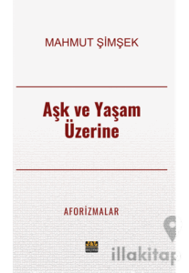 Aşk ve Yaşam Üzerine Aforizmalar