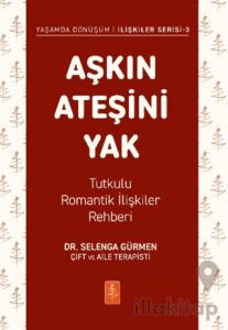 Aşkın Ateşini Yak