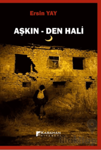 Aşkın Den Hali