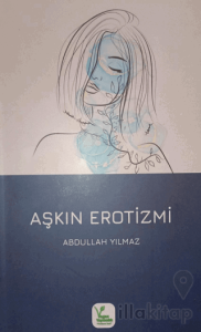 Aşkın Erotizmi