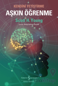 Aşkın Öğrenme - Kendini Yetiştirme