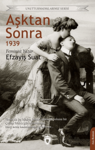 Aşktan Sonra… 1939