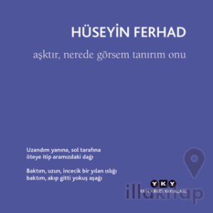 Aşktır, Nerede Görsem Tanırım Onu