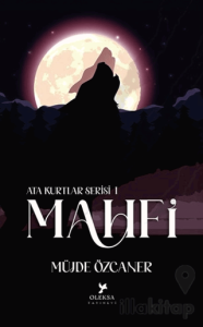 Ata Kurtlar Serisi: Mahfi