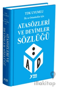 Atasözleri ve Deyimler Sözlüğü