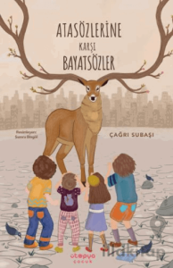 Atasözlerine Karşı Bayatsözler