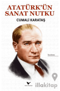Atatürk’ün Sanat Nutku