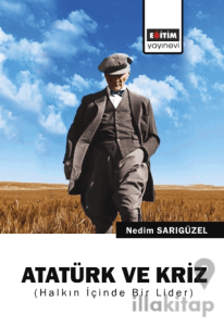 Atatürk ve Kriz