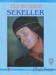 Atilla'nın Torunları Sekeller