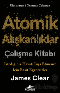 Atomik Alışkanlıklar Çalışma Kitabı