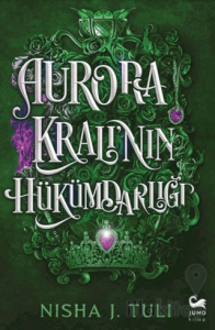 Aurora Kralı’nın Hükümdarlığı