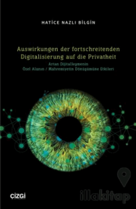 Auswirkungen der fortschreitenden Digitalisierung auf die Privatheit