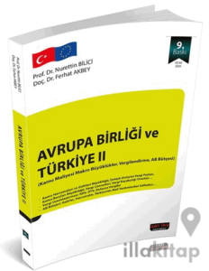 Avrupa Birliği ve Türkiye II