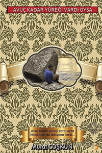 Avuç Kadar Yüreği Vardı Oysa