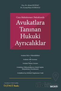 Avukatlara Tanınan Hukuki Ayrıcalıklar