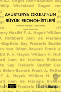 Avusturya Okulu’nun Büyük Ekonomistleri