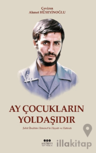 Ay Çocukların Yoldaşıdır